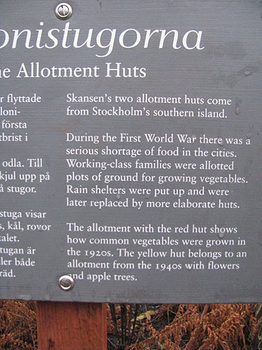 Explanation of allotment huts at museum.