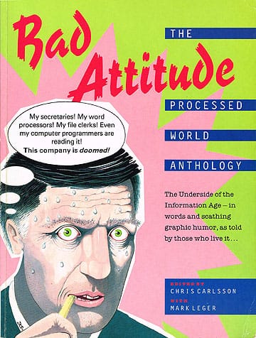Bad Attitude: The Processed World Anthology (1990)