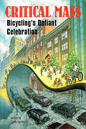 Critical Mass: Bicycling's Defiant Celebration (2002)